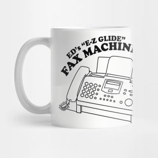 Ed's "EZ Glide" Fax Machine Mug